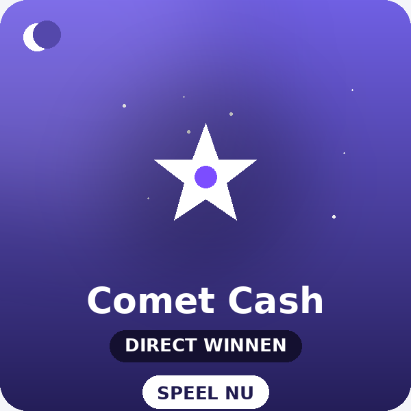 Comet Cash — direct winnen
